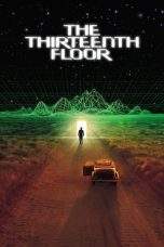 Nonton Film The Thirteenth Floor (1999) Terbaru Subtitle Indonesia