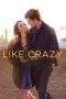 Nonton Film Like Crazy (2011) Terbaru Subtitle Indonesia