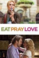 Nonton Film Eat Pray Love (2010) Terbaru Subtitle Indonesia