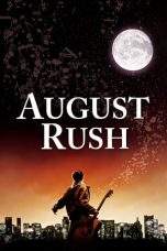 Nonton Film August Rush (2007) Terbaru Subtitle Indonesia