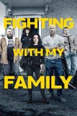 Nonton Film Fighting with My Family (2019) Terbaru Subtitle Indonesia