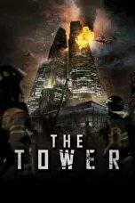 Nonton Film The Tower (2012) Terbaru Subtitle Indonesia
