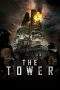 Nonton Film The Tower (2012) Terbaru Subtitle Indonesia