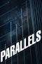 Nonton Film Parallels (2015) Terbaru Subtitle Indonesia