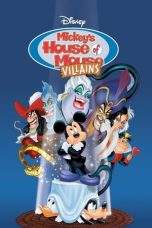 Nonton Film Mickey’s House of Villains (2002) Terbaru Subtitle Indonesia