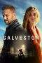 Nonton Film Galveston (2018) Terbaru Subtitle Indonesia