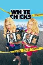 Nonton Film White Chicks (2004) Terbaru Subtitle Indonesia
