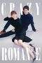 Nonton Film Crazy Romance (2019) Terbaru Subtitle Indonesia