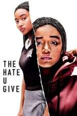 Nonton Film The Hate U Give (2018) Terbaru Subtitle Indonesia