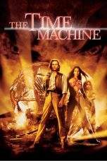 Nonton Film The Time Machine (2002) Terbaru Subtitle Indonesia