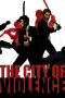 Nonton Film The City of Violence (2006) Terbaru Subtitle Indonesia