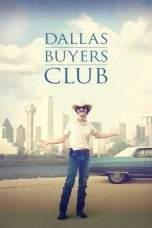 Nonton Film Dallas Buyers Club (2013) Terbaru Subtitle Indonesia
