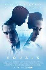 Nonton Film Equals (2015) Terbaru Subtitle Indonesia