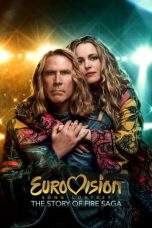 Nonton Film Eurovision Song Contest: The Story of Fire Saga (2020) Terbaru Subtitle Indonesia