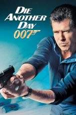 Nonton Film Die Another Day (2002) Terbaru Subtitle Indonesia