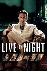 Nonton Film Live by Night (2016) Terbaru Subtitle Indonesia