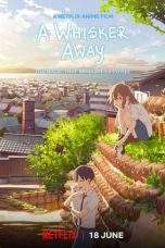 Nonton Film A Whisker Away (2020) Terbaru Subtitle Indonesia