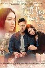 Nonton Film Will You Marry Me (2016) Terbaru Subtitle Indonesia