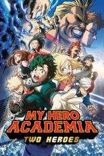 Nonton Film My Hero Academia: Two Heroes (2018) Terbaru Subtitle Indonesia