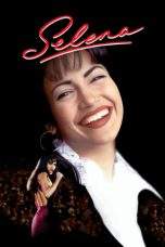 Nonton Film Selena (1997) Terbaru Subtitle Indonesia