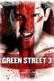 Nonton Film Green Street Hooligans 3: Never Back Down (2013) Terbaru Subtitle Indonesia