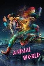 Nonton Film Animal World (2018) Terbaru Subtitle Indonesia