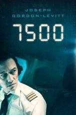 Nonton Film 7500 (2019) Terbaru Subtitle Indonesia