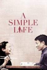 Nonton Film A Simple Life (2011) Terbaru Subtitle Indonesia