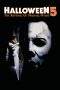 Nonton Film Halloween 5: The Revenge of Michael Myers (1989) Terbaru Subtitle Indonesia