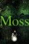 Nonton Film Moss (2010) Terbaru Subtitle Indonesia