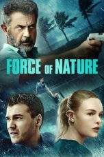 Nonton Film Force of Nature (2020) Terbaru Subtitle Indonesia