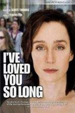 Nonton Film I’ve Loved You So Long (2008) Terbaru Subtitle Indonesia