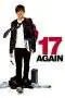 Nonton Film 17 Again (2009) Terbaru Subtitle Indonesia