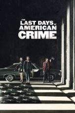 Nonton Film The Last Days of American Crime (2020) Terbaru Subtitle Indonesia