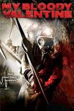 Nonton Film My Bloody Valentine (2009) Terbaru Subtitle Indonesia