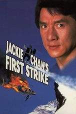 Nonton Film Police Story 4: First Strike (1996) Terbaru Subtitle Indonesia