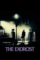 Nonton Film The Exorcist (1973) Terbaru Subtitle Indonesia