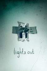 Nonton Film Lights Out (2016) Terbaru Subtitle Indonesia