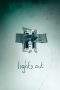 Nonton Film Lights Out (2016) Terbaru Subtitle Indonesia