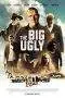 Nonton Film The Big Ugly (2020) Terbaru Subtitle Indonesia