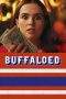 Nonton Film Buffaloed (2020) Terbaru Subtitle Indonesia