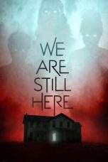 Nonton Film We Are Still Here (2015) Terbaru Subtitle Indonesia