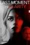 Nonton Film Last Moment of Clarity (2020) Terbaru Subtitle Indonesia