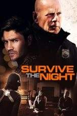 Nonton Film Survive the Night (2020) Terbaru Subtitle Indonesia