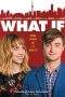 Nonton Film What If (2013) Terbaru Subtitle Indonesia