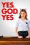 Nonton Film Yes, God, Yes (2019) Terbaru Subtitle Indonesia
