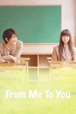 Nonton Film Kimi ni Todoke: From Me to You (2010) Terbaru Subtitle Indonesia