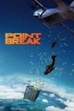 Nonton Film Point Break (2015) Terbaru Subtitle Indonesia