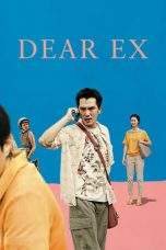 Nonton Film Dear Ex (2018) Terbaru Subtitle Indonesia