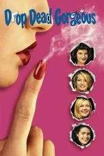 Nonton Film Drop Dead Gorgeous (1999) Terbaru Subtitle Indonesia